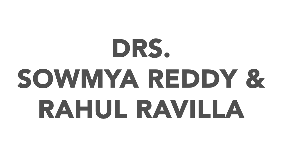 Drs. Sowmya Reddy & Dr. Rahul Ravilla